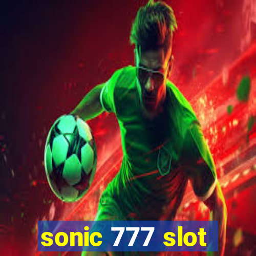 sonic 777 slot