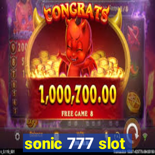 sonic 777 slot