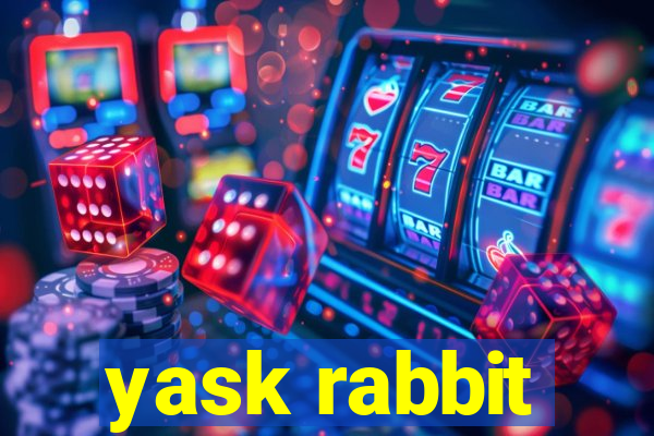 yask rabbit