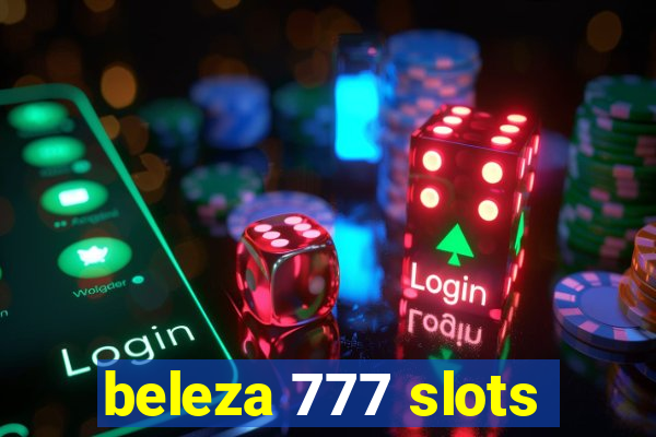 beleza 777 slots