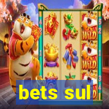 bets sul