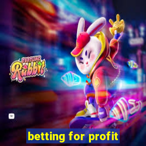 betting for profit