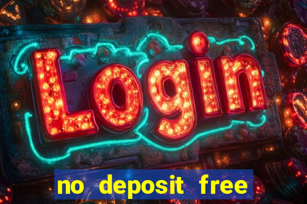 no deposit free cash casinos