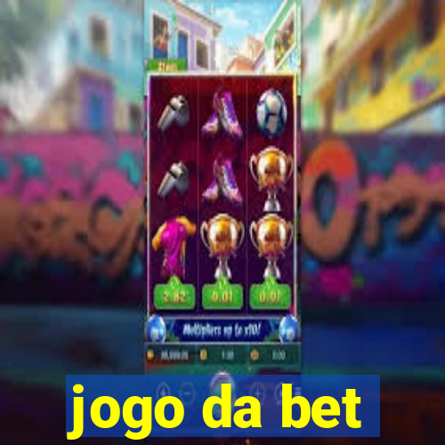 jogo da bet