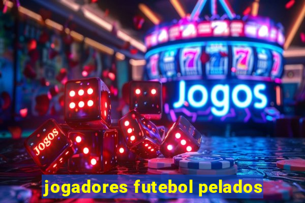 jogadores futebol pelados