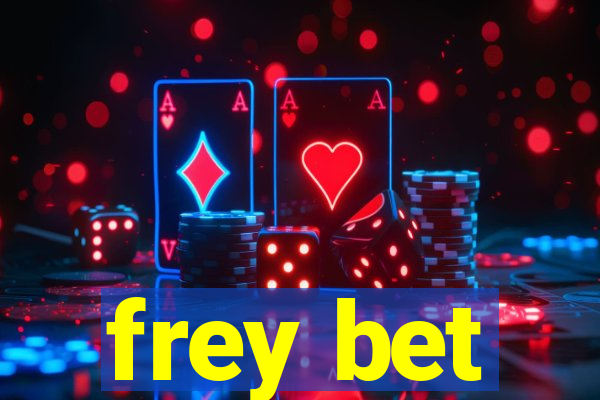 frey bet