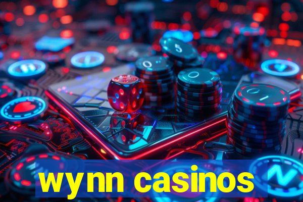 wynn casinos