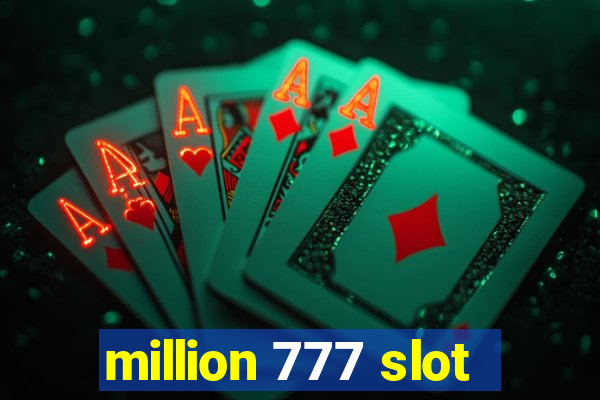 million 777 slot