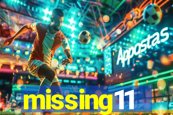 missing11