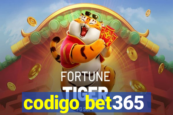 codigo bet365