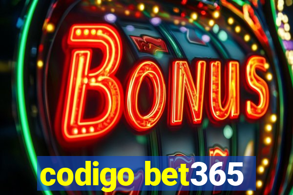 codigo bet365