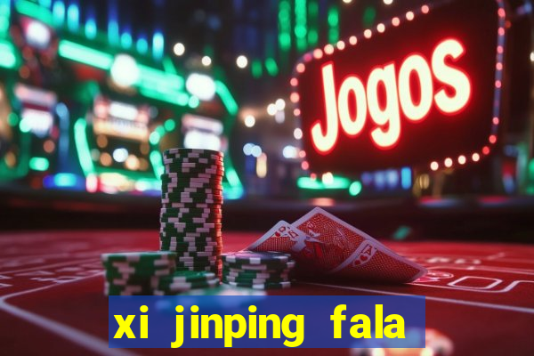 xi jinping fala quantos idiomas