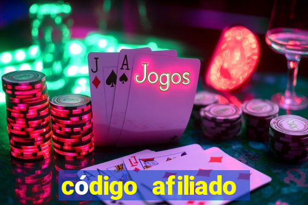 código afiliado estrela bet