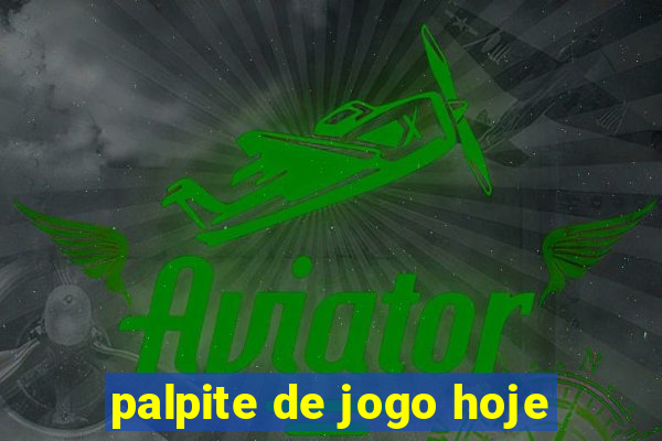 palpite de jogo hoje