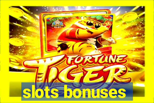 slots bonuses