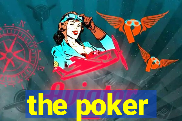 the poker