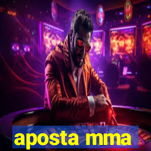 aposta mma