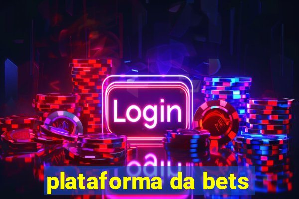 plataforma da bets