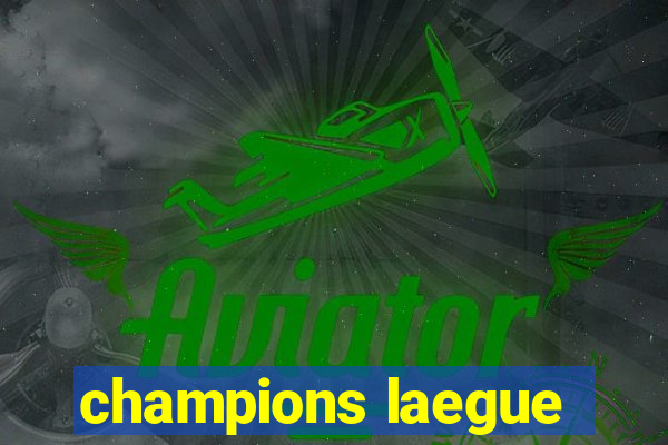 champions laegue