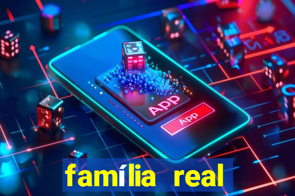 família real brasileira e rica