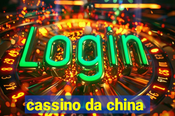 cassino da china