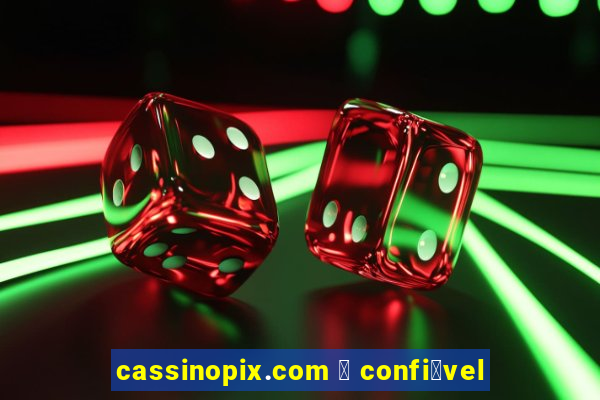 cassinopix.com 茅 confi谩vel