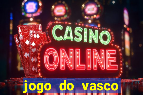 jogo do vasco online globo