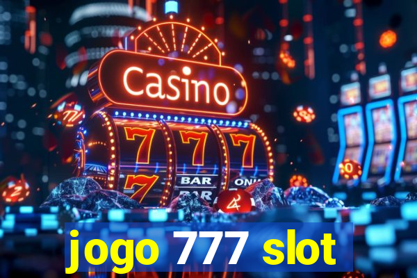 jogo 777 slot