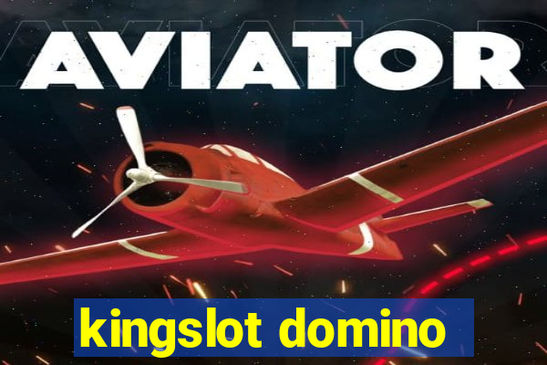 kingslot domino