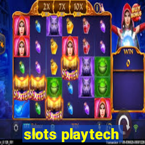 slots playtech