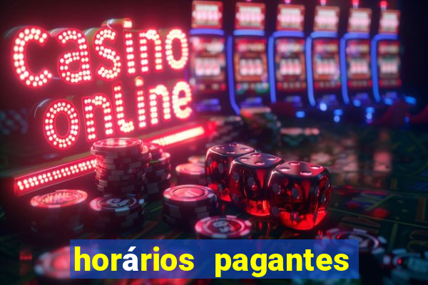 horários pagantes slots pg