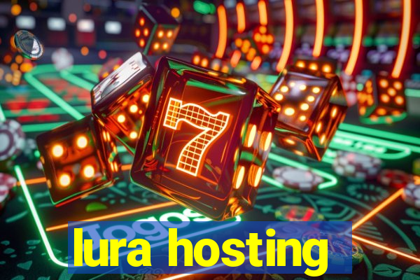 lura hosting