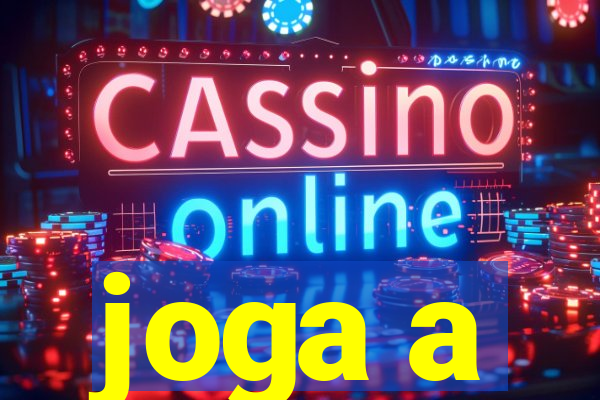 joga a