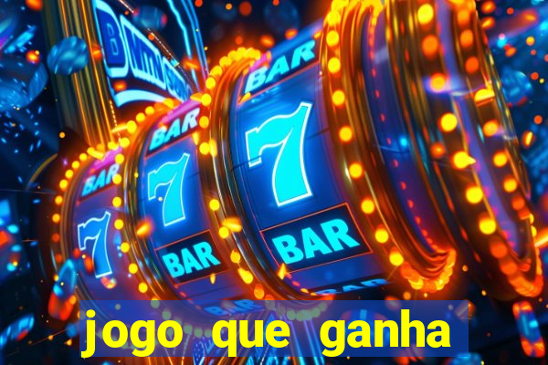 jogo que ganha dinheiro na internet