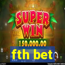 fth bet