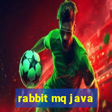 rabbit mq java