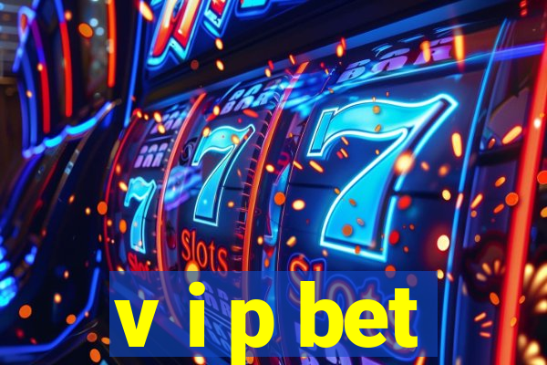 v i p bet