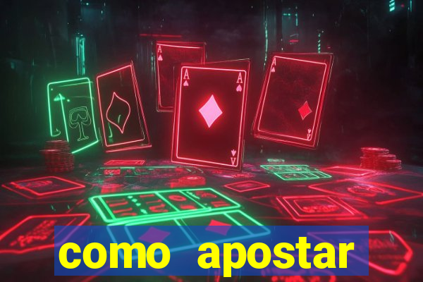 como apostar estrela bet