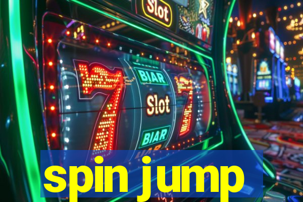 spin jump