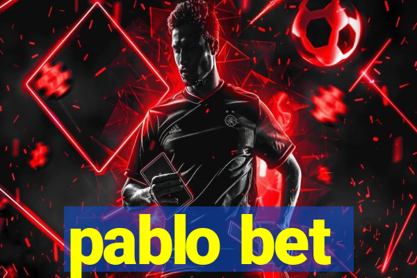 pablo bet