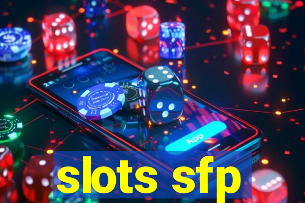 slots sfp