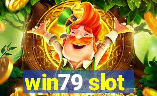 win79 slot