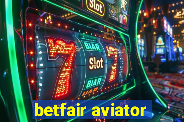 betfair aviator