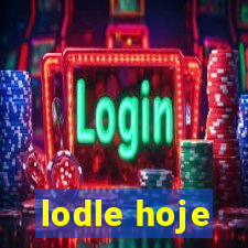 lodle hoje