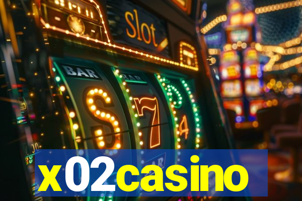 x02casino