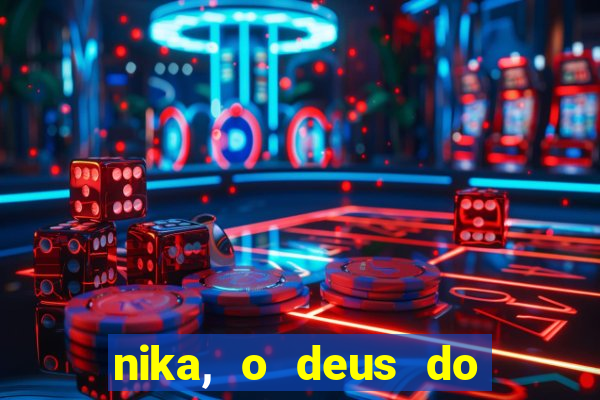 nika, o deus do sol mitologia