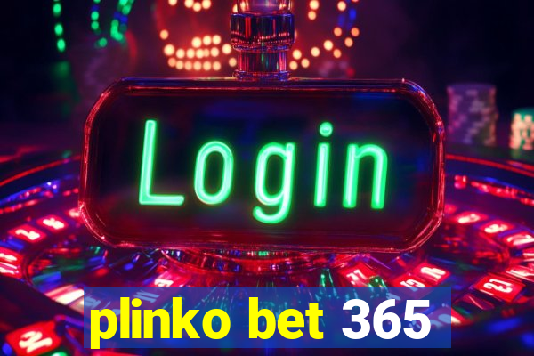 plinko bet 365