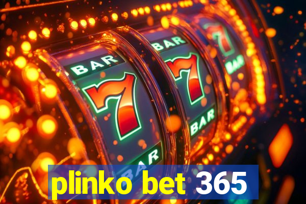 plinko bet 365