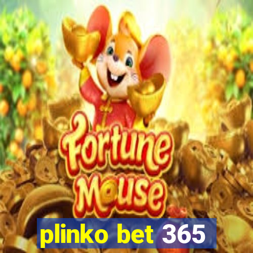 plinko bet 365