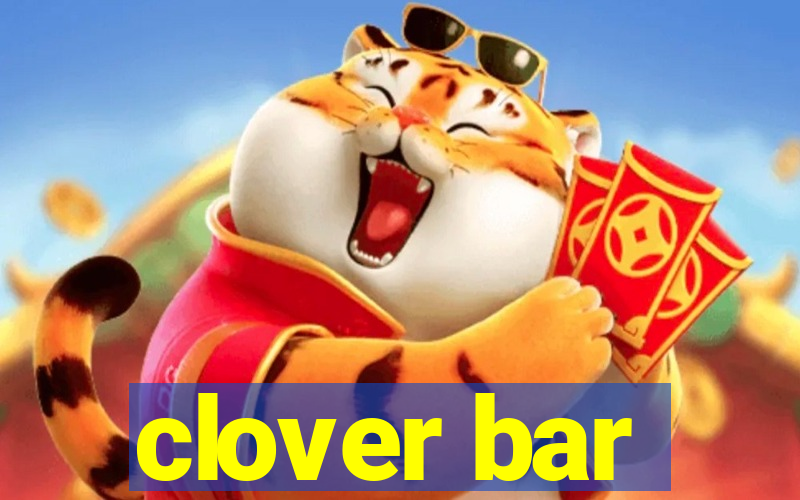 clover bar